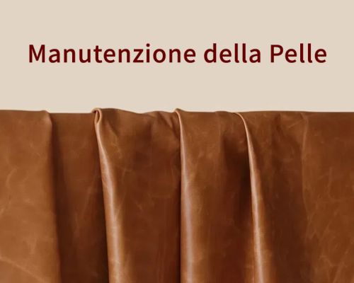 Tre parti d’uso, sette di cura – Firenze-Cuoio spiega l’arte della manutenzione della pelle